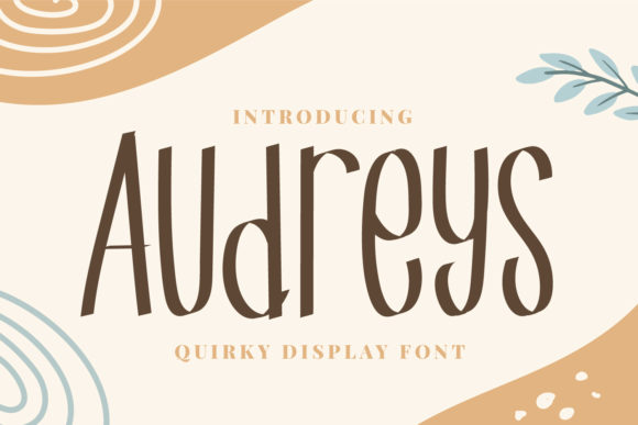 Audreys: A Quirky Script Font for Creative Projects