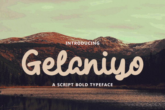 Gelaniyo: A Stylish Script Font for Crafters