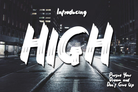 High: A Bold Script Font