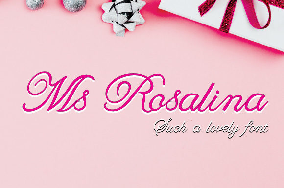 Ms Rosalina: A Graceful Script Font