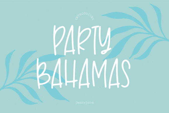 Party Bahamas Font for Web Design
